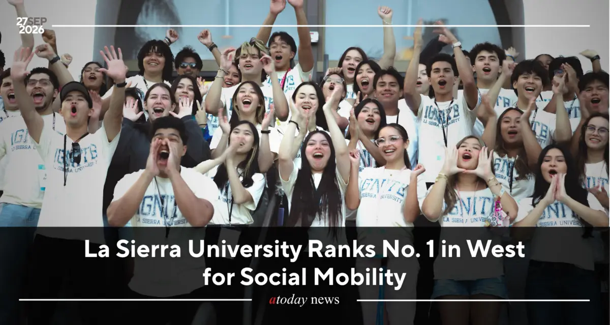 La Sierra University Ranks No. 1 in West for Social Mobility