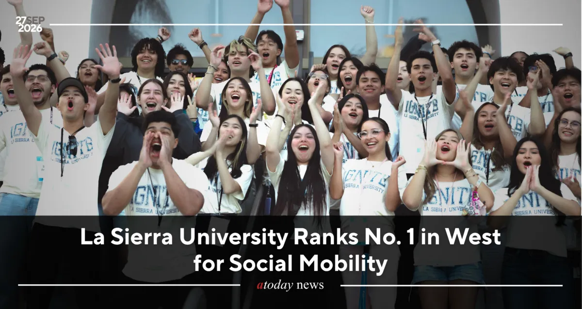 La Sierra University Ranks No. 1 in West for Social Mobility
